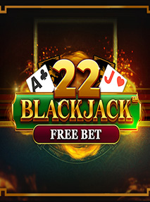 22 Blackjack - Free Bet