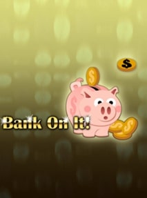 Bank On It